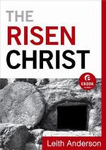 The Risen Christ (Ebook Shorts)