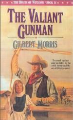 The Valiant Gunman
