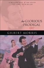 The Glorious Prodigal
