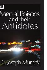 Mental Poisons and Their Antidotes