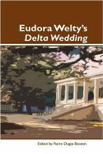 Eudora Welty's Delta wedding