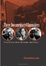 Three Documentary Filmmakers