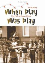 When play was play : why pick-up games matter