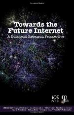 Towards the future internet : a European research perspective