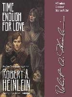 Time Enough for Love