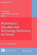 Mathematics Education And Technology Rethinking The Terrain