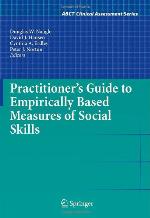 Practitioner's Guide to Empirically Based Measures of Social Skills
