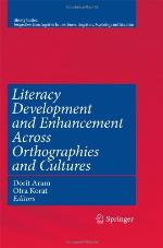 Literacy Development and Enhancement Across Orthographies and Cultures