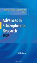 Advances In Schizophrenia Research 2009