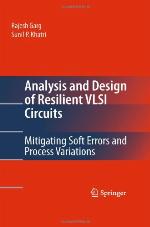 Analysis And Design Of Resilient Vlsi Circuits