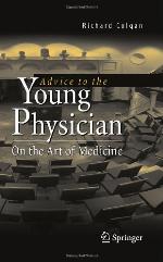 Advice to the Young Physician