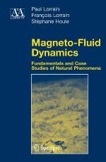 Magneto Fluid Dynamics