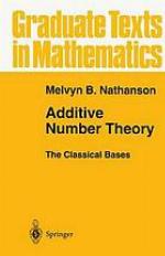 Additive Number Theory the Classical Bases