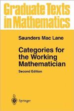Categories for the Working Mathematician