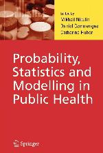 Probability, Statistics and Modelling in Public Health