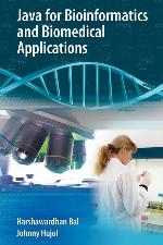 Java for Bioinformatics and Biomedical Applications