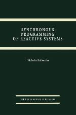 Synchronous Programming of Reactive Systems