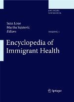 Encyclopedia of Immigrant Health
