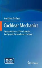 Cochlear Mechanics