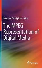 The MPEG Representation of Digital Media