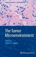 The Tumor Microenvironment (Cancer Drug Discovery And Development)