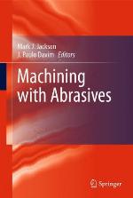 Machining with abrasives