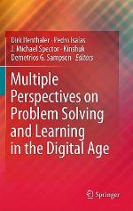 Multiple Perspectives on Problem Solving and Learning in the Digital Age