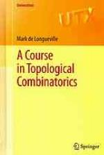 A Course in Topological Combinatorics