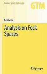 Analysis on Fock Spaces