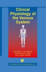 Clinical Physiology of the Venous System.