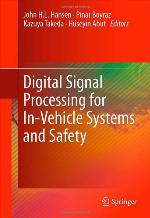 Digital Signal Processing for In-Vehicle Systems and Safety