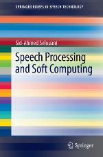 Speech Processing And Soft Computing