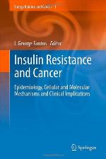 Insulin Resistance and Cancer