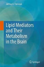 Lipid Mediators and Their Metabolism in the Brain