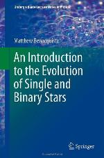 An Introduction to the Evolution of Single and Binary Stars