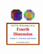 Full Color Illustrations of the Fourth Dimension, Volume 1