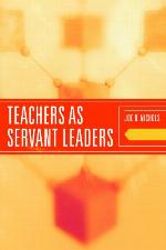 Teachers as Servant Leaders