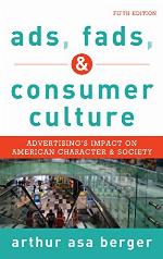 Ads, Fads, and Consumer Culture
