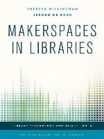 Makerspaces in Libraries