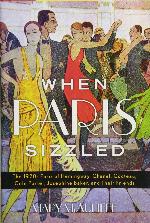 When Paris Sizzled