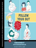 Follow Your Gut