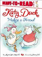 Katy Duck Makes a Friend