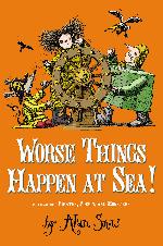 Worse Things Happen at Sea!
