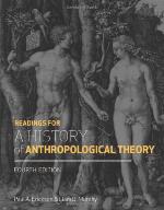 Readings for a History of Anthropological Theory, Fourth Edition