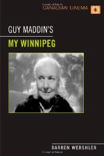 Guy Maddin's My Winnipeg