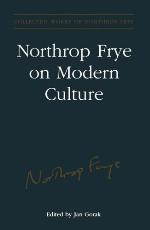 Northrop Frye on Modern Culture
