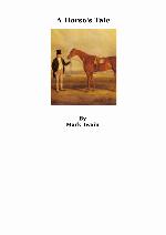 A Horse's Tale