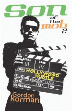 Son of the mob. 2, Hollywood hustle