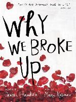 Why We Broke Up