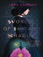 Worlds of Ink and Shadow